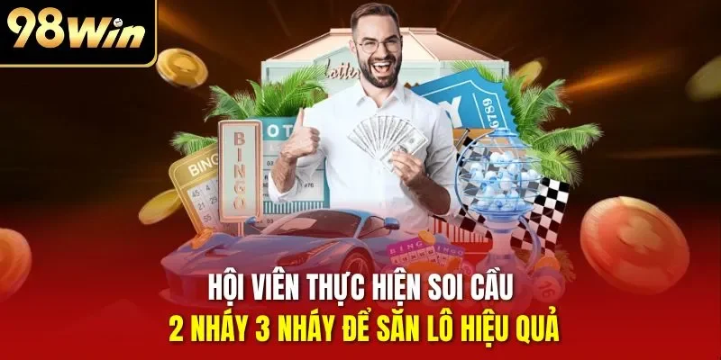 Hội viên thực hiện soi cầu 2 nháy 3 nháy để săn lô hiệu quả